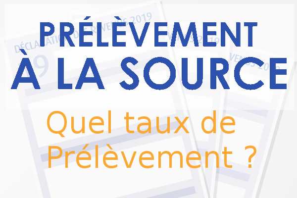 Taux de prélèvement à la source


