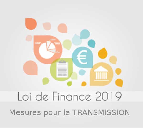 Mesures pour le transmission de la loi de finances 2019


