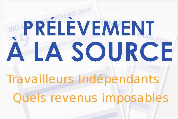 Prelevement-A-La-Source-Revenus-imposables-travailleurs-independants